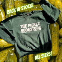 Load image into Gallery viewer, Pickle Bookstore Sweatshirt
