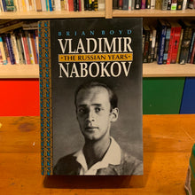 Load image into Gallery viewer, Vladimir Nabakov: The Russian Years
